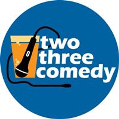Two Three Comedy - 23喜劇