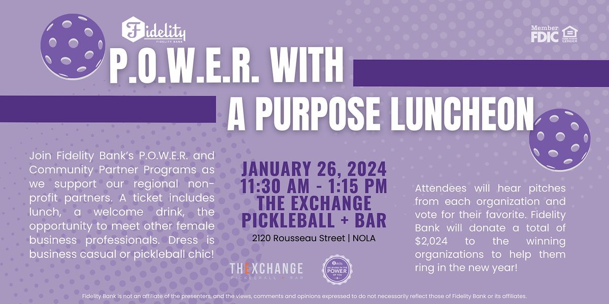 P.O.W.E.R. With a Purpose Luncheon, The Exchange Pickleball + Bar, New