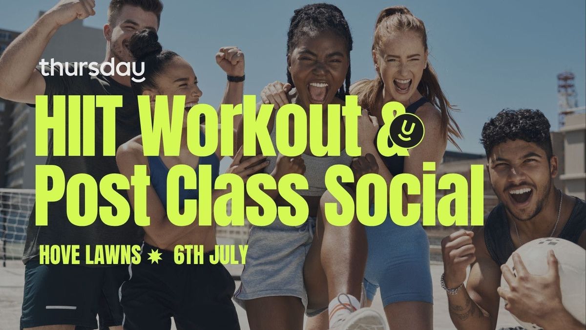 Sunday | HIIT Workout &amp; Post Class Social | Brighton, 6 July | Event in Brighton | AllEvents