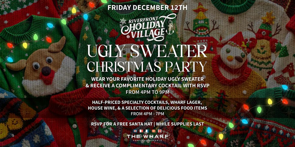 Riverfront Holiday Village: Ugly Sweater Christmas Party!, 12 December | Event in Fort Lauderdale | AllEvents