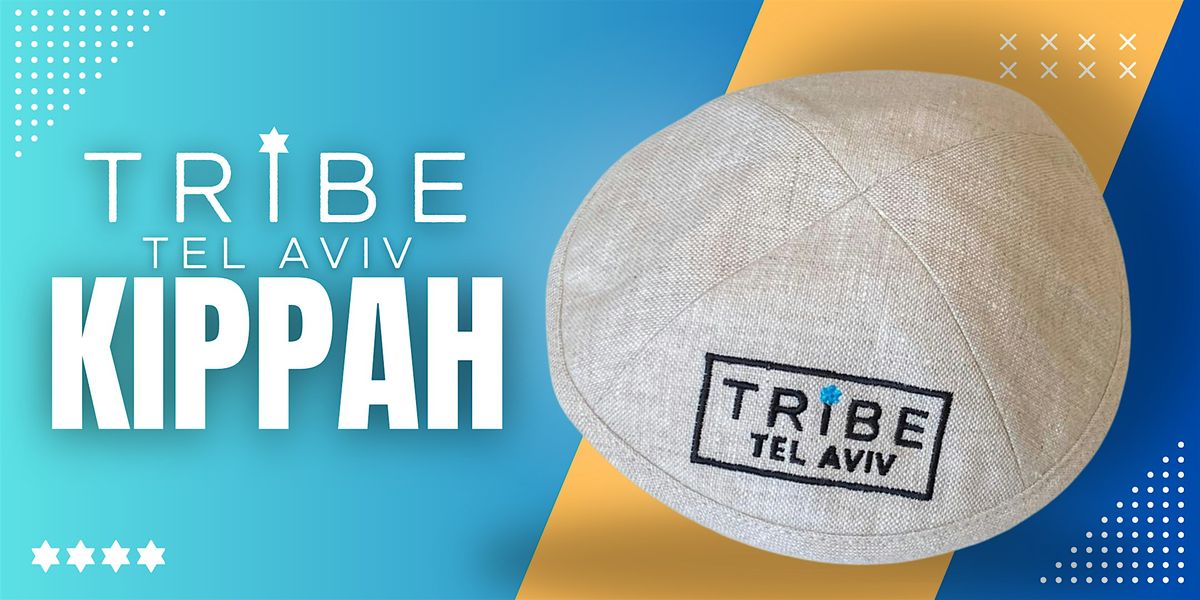 Tribe Tel Aviv Kippah, 1 January | AllEvents