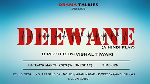 Deewane Hindi Play At Veda Live Mumbai