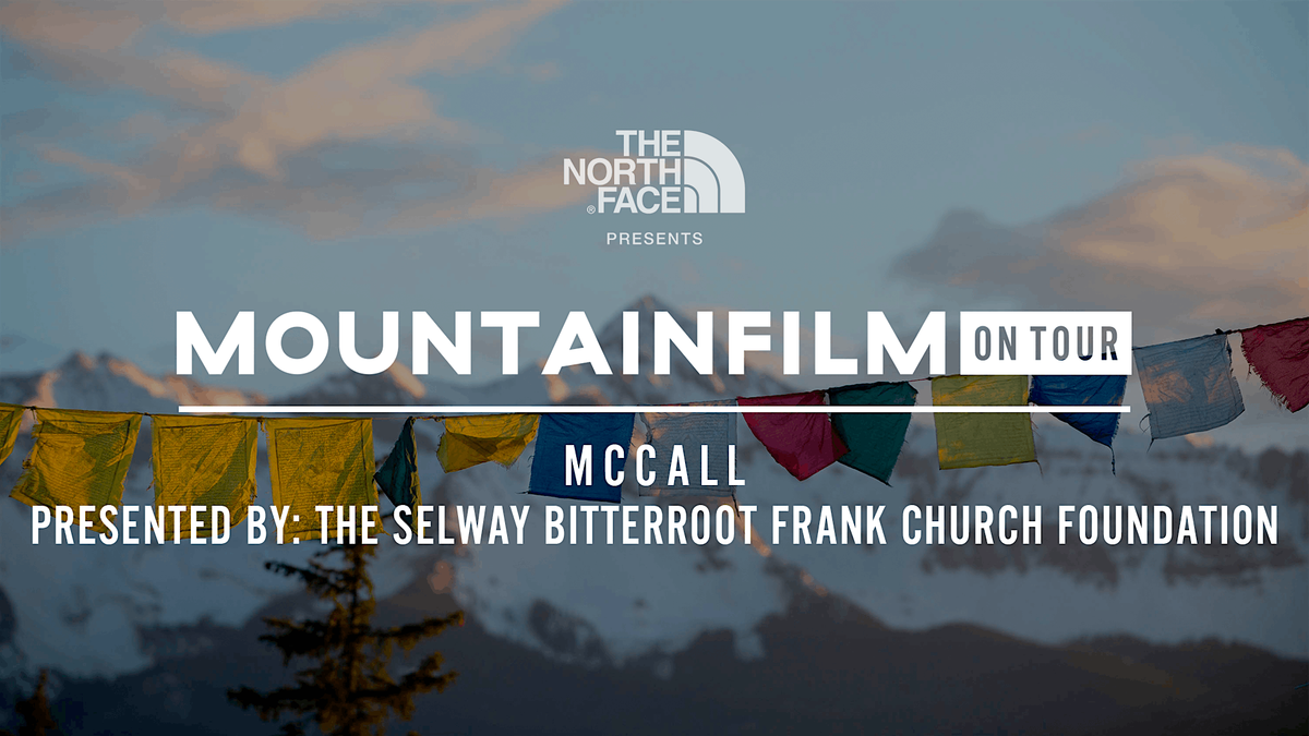 Mountainfilm on Tour: McCall Night 1