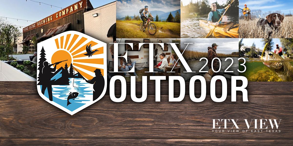 God and the Great Outdoors Expo: Texas Hunting and Fishing Excitement in Tyler