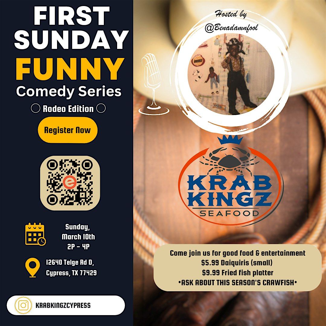 First Sunday Funny, Krab Kingz, Cypress, March 10 2024 AllEvents.in