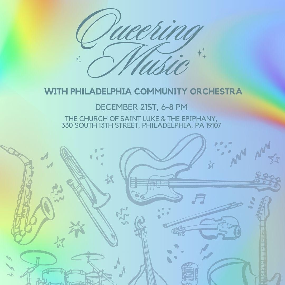 Philadelphia Community Orchestra Inaugural Concert Queering Music The philadelphia-community-orchestra-inaugural-concert-queering-music-the