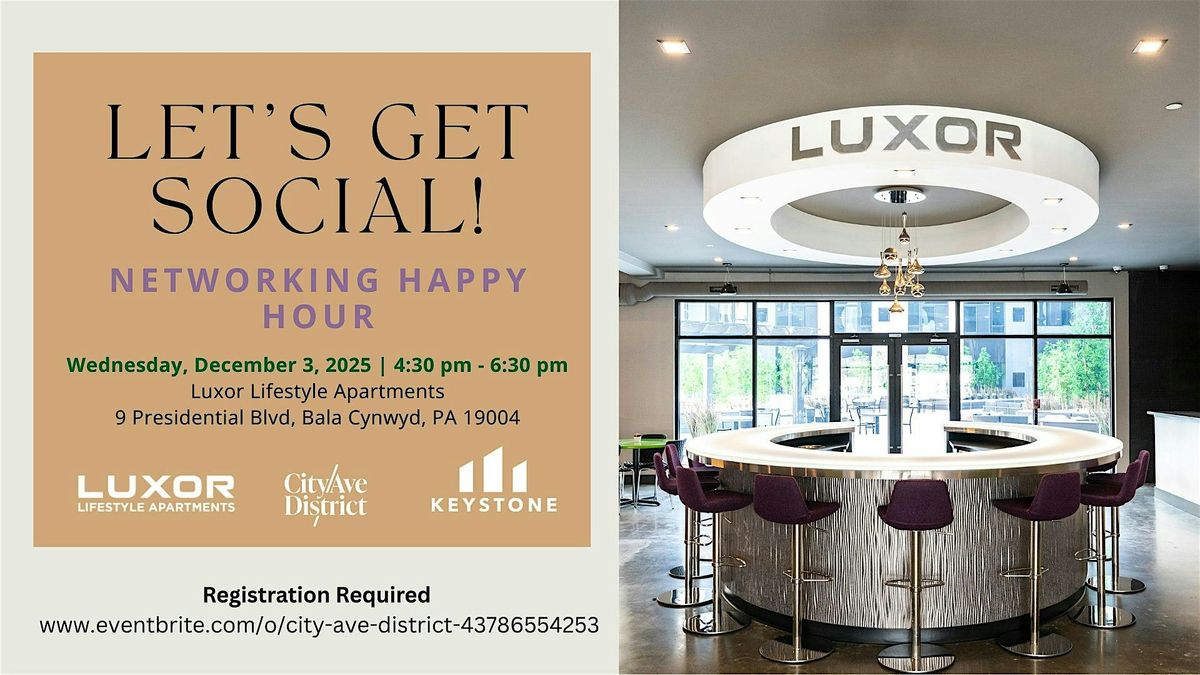 Let's Get Social! Networking Happy Hour, 3 December | Event in Bala Cynwyd | AllEvents
