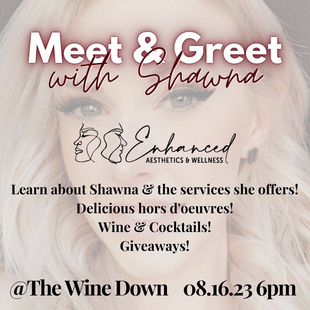 Meet & Greet with Shawna!, The Wine Down, Pahrump, 16 August
