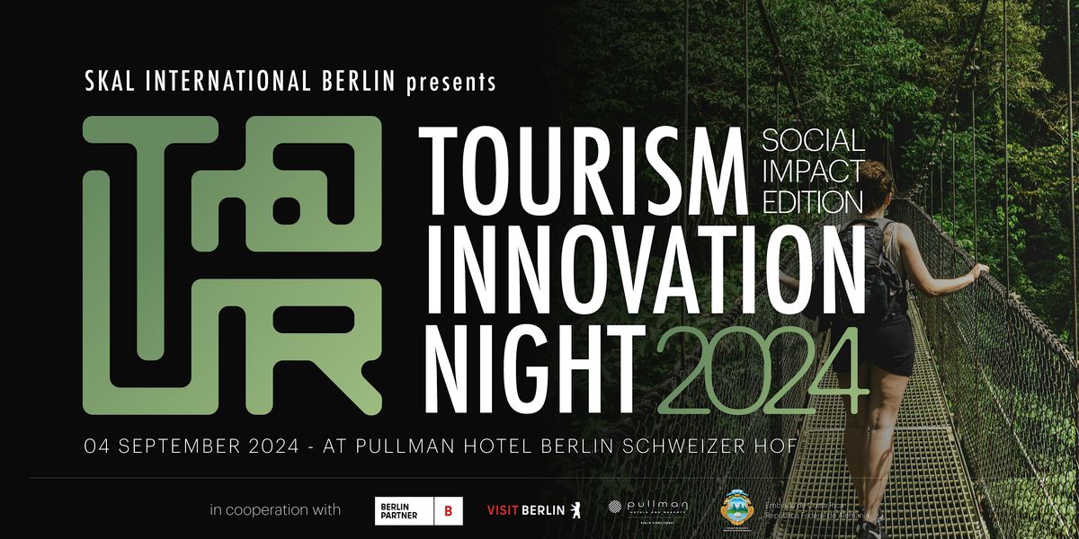 Tourism Innovation Night, Pullman Berlin Schweizerhof, 4 September 2025