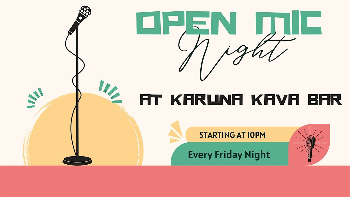 Open Mic Night at Karuna Kava | Event in Boise | AllEvents