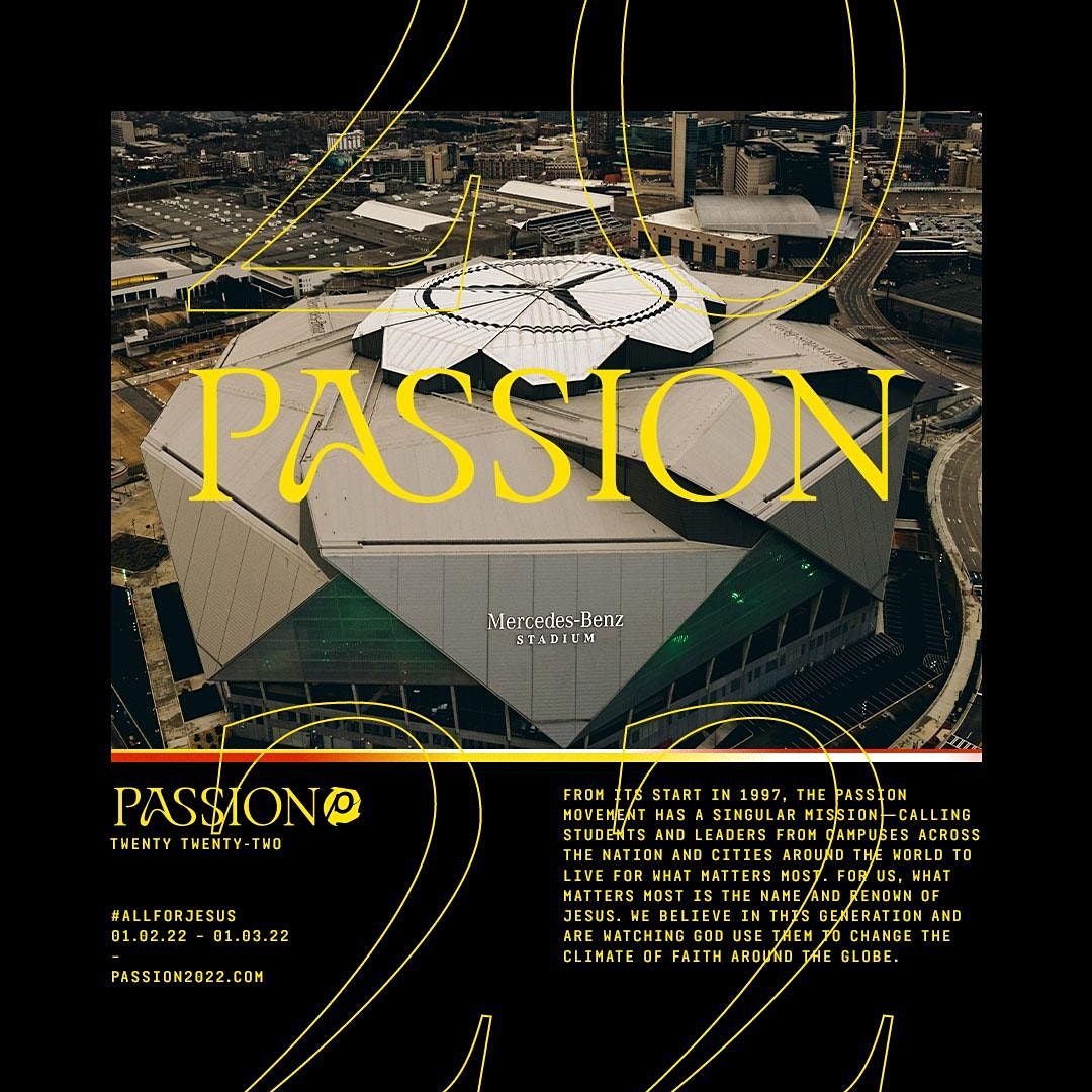 Passion 2022 Columbia Grace Young Adults Mercedes Benz Stadium Atlanta January 2 To January 4 Allevents In Atlanta Falcons Events January 2022