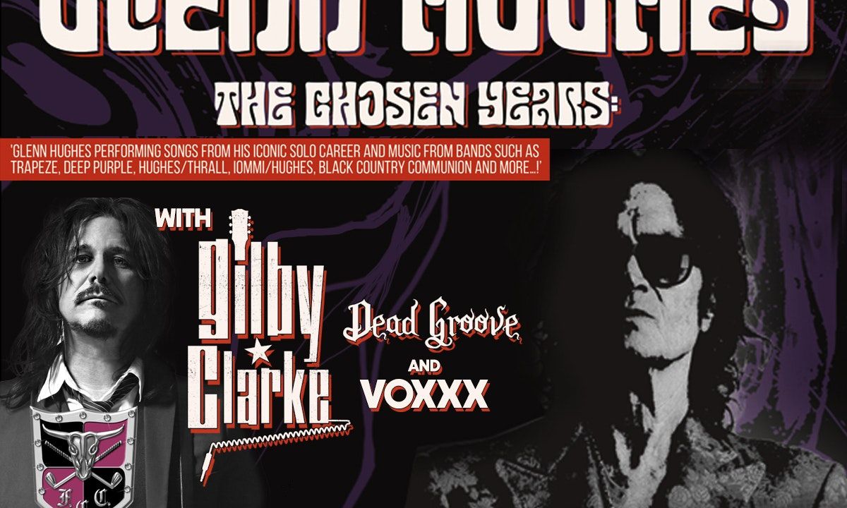 Glenn Hughes with Gilby Clarke, 29 March | Event in Agoura Hills | AllEvents