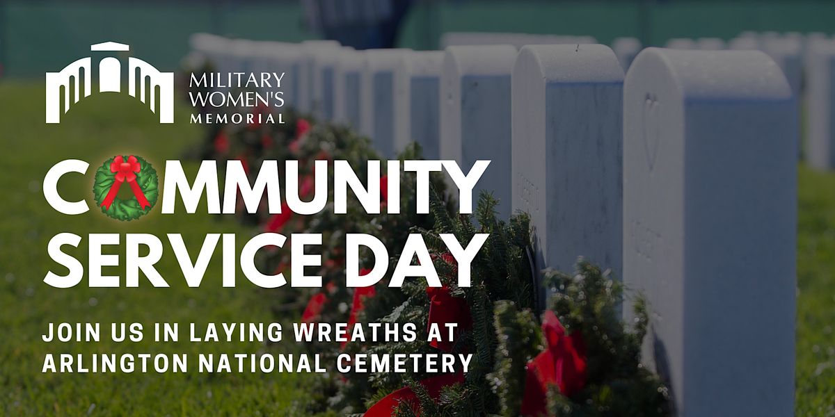 MWM Community Service Day – Wreaths Across America Day, 16 December | Event in Arlington | AllEvents.in