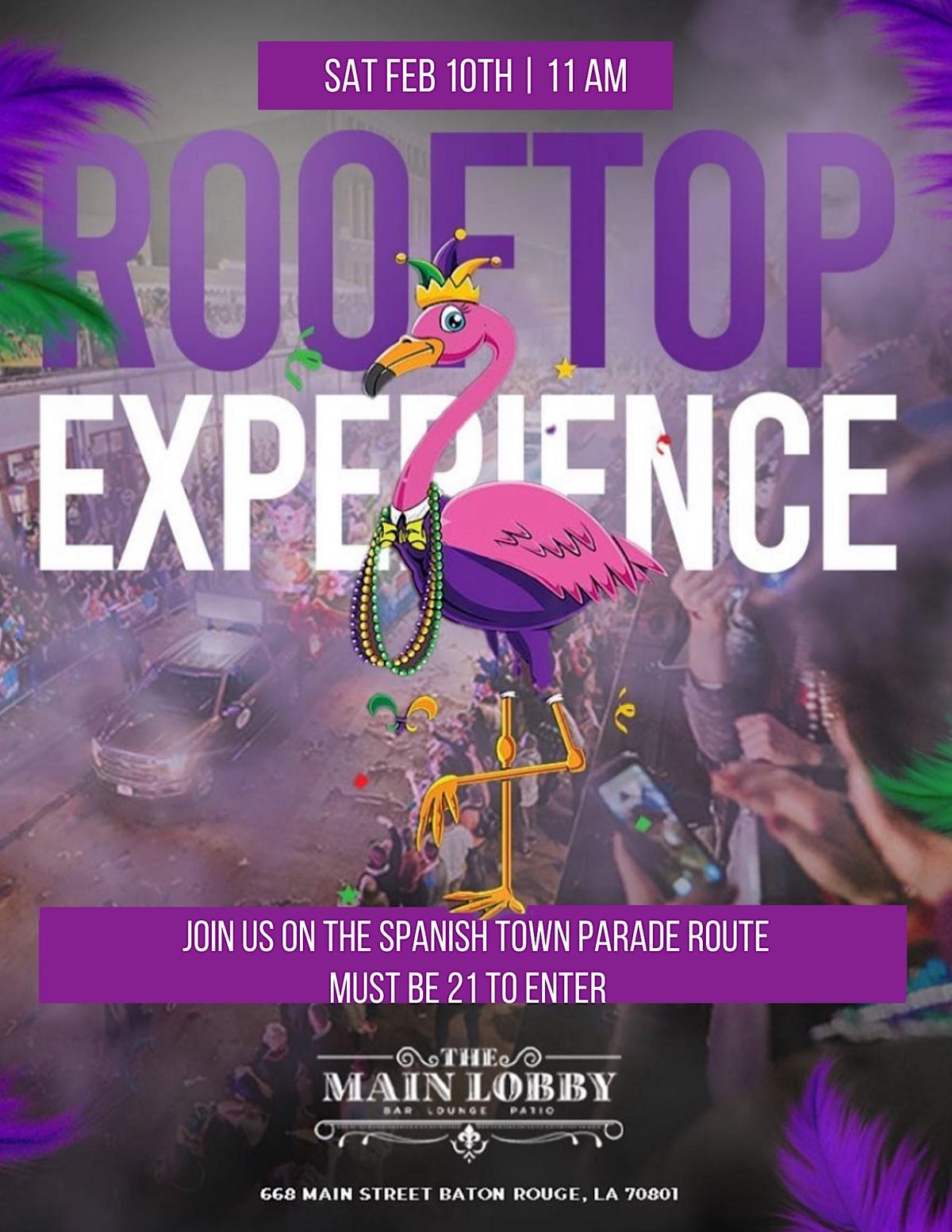 The Main Lobbys Rooftop View of The Spanish Town Parade, The Main Lobby