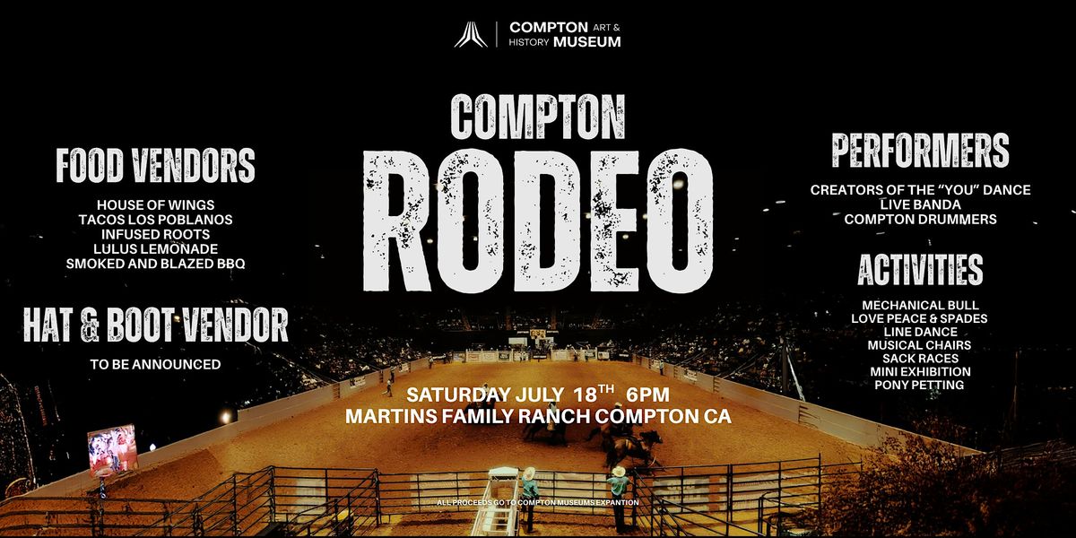 The Compton Rodeo Benefit, Martin Family Ranch, Compton, 18 July 2026 ...