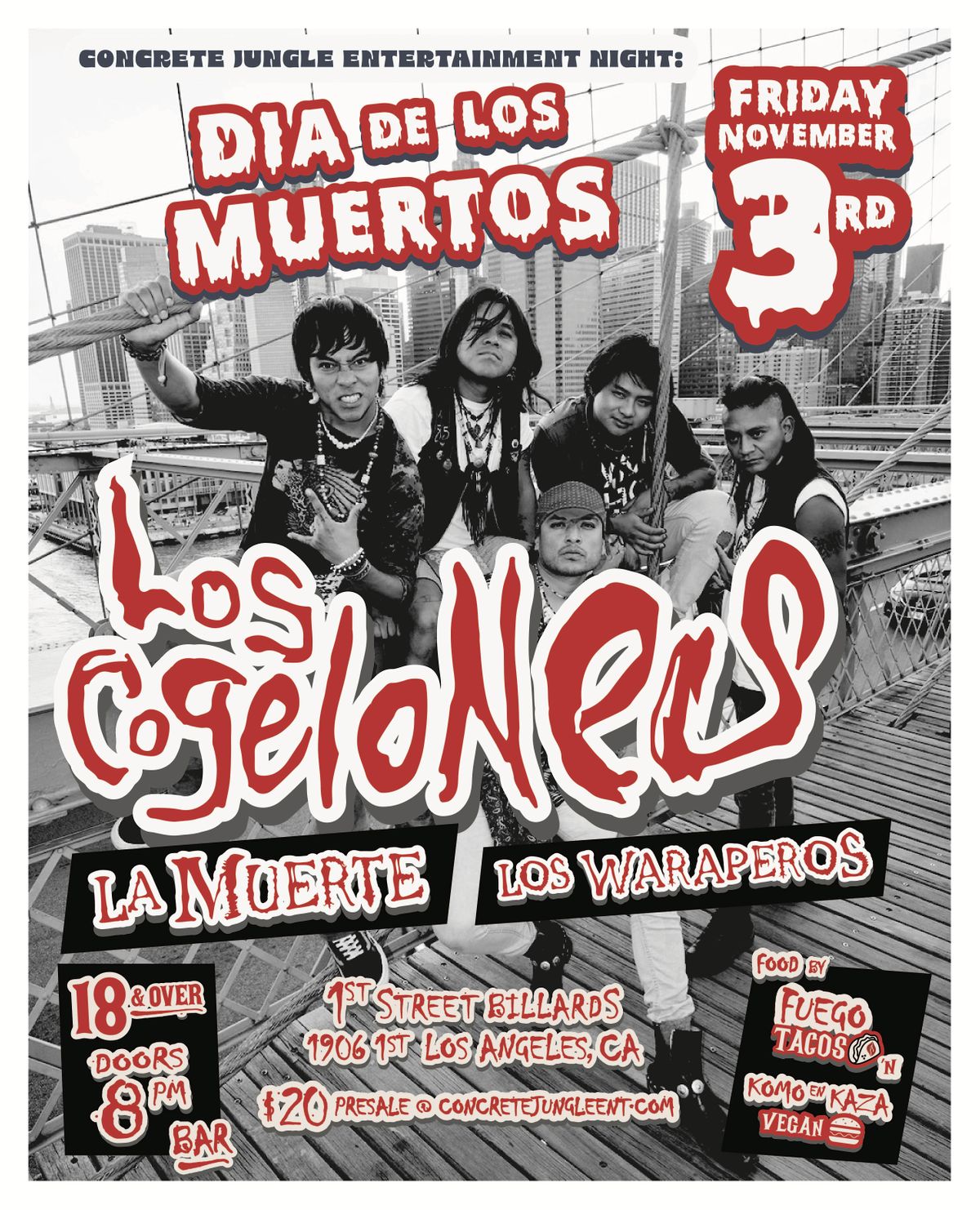 Concrete Jungle Ent Presents Los Cogelones, First Street Pool