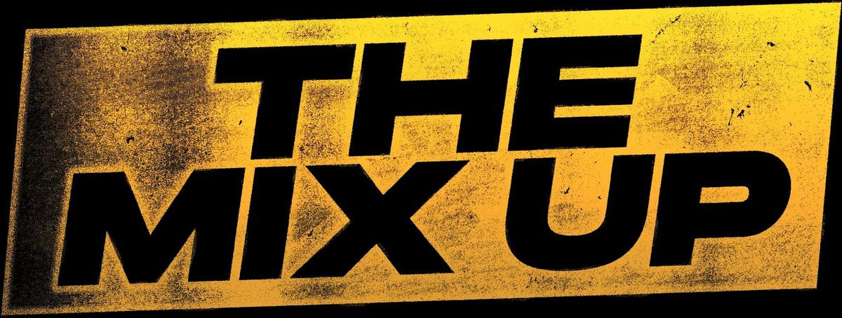 The Mix Up, 24 January | Event in Vaughan | AllEvents