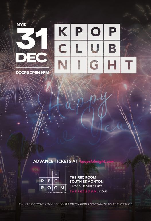 POSTPONED - Kpop Club Night @ The Rec Room South Edmonton, The Rec Room ...