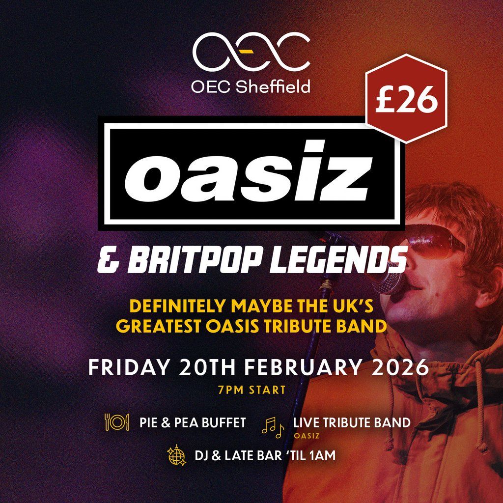 Oasiz & Britpop legends, 20 February | Event in Sheffield | AllEvents