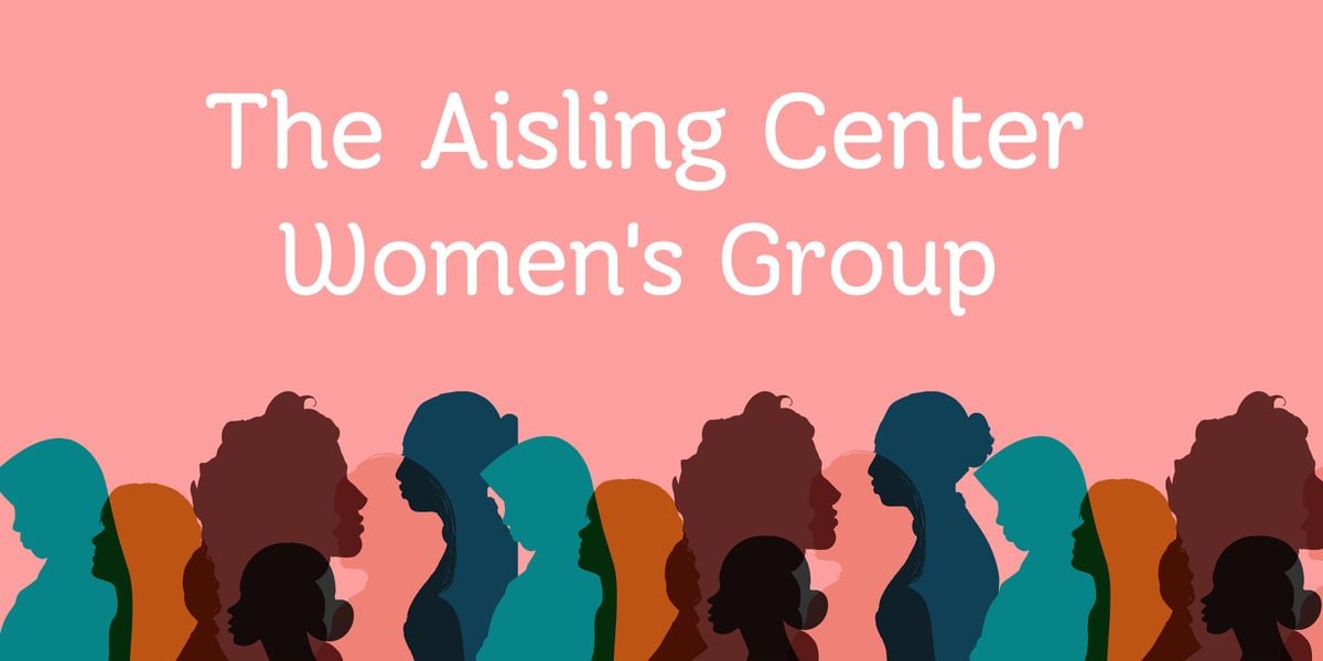 The Aisling Center Womens Group Kick Off, Aisling Irish Community