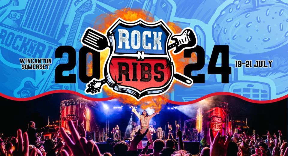 Rock n Ribs Festival 2025, Wincanton Racecourse, July 19 to July 21