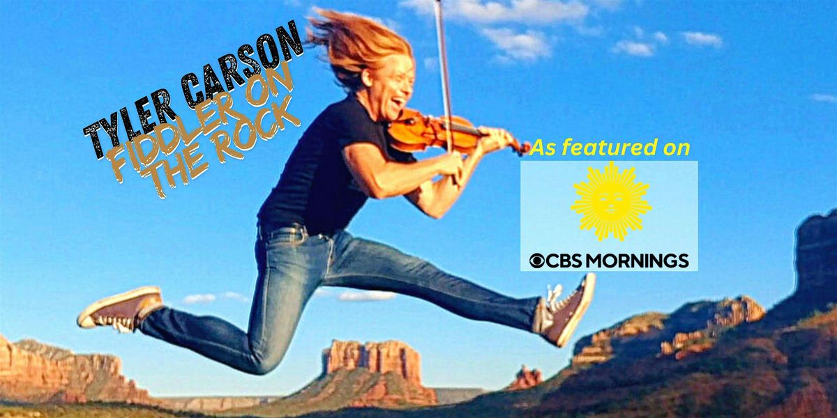 Fiddler on the Rock - One Man Symphony | Event in Sedona | AllEvents