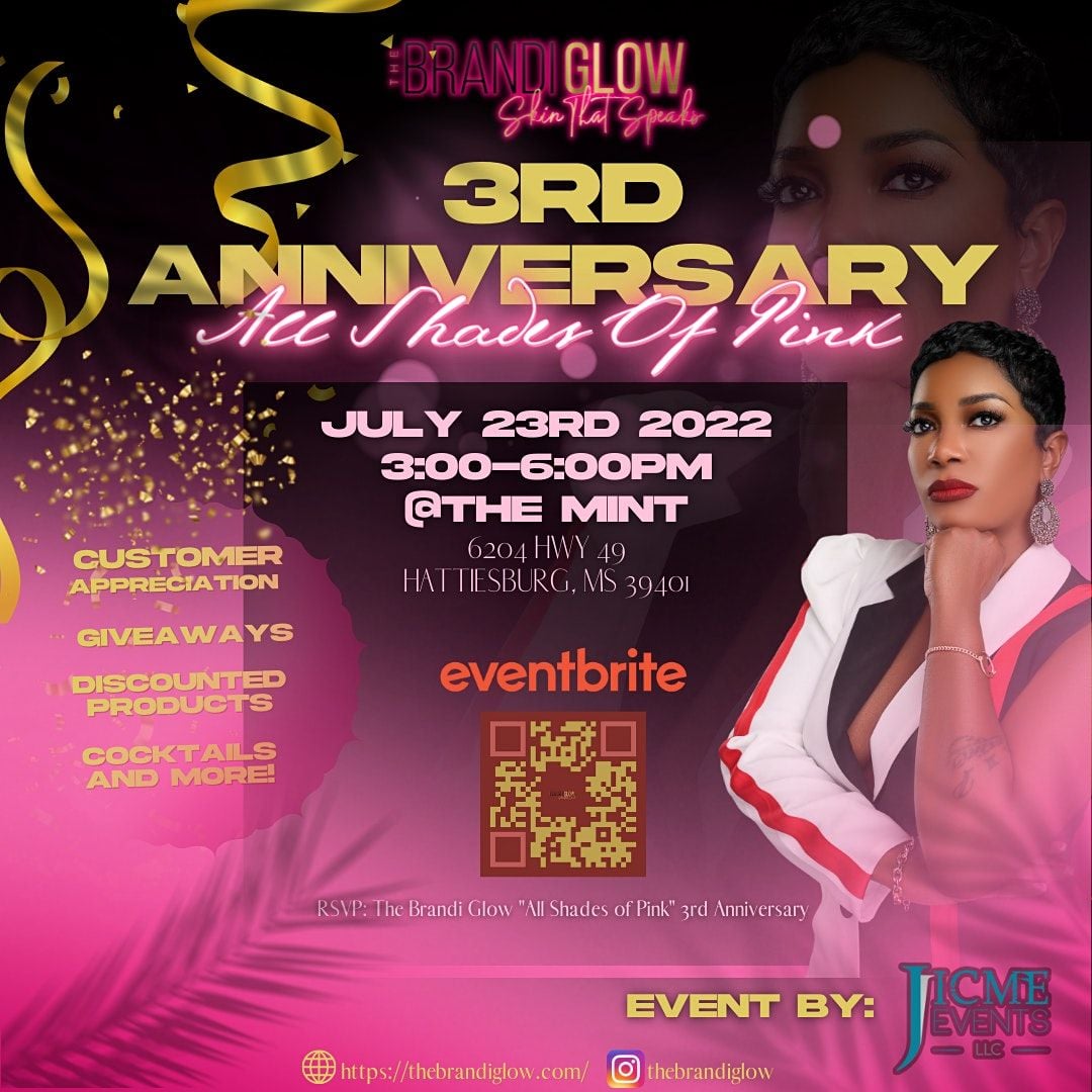 The Brandi Glow "All Shades of Pink" 3rd Anniversary, The Mint Julep, Hattiesburg, 23 July 2022