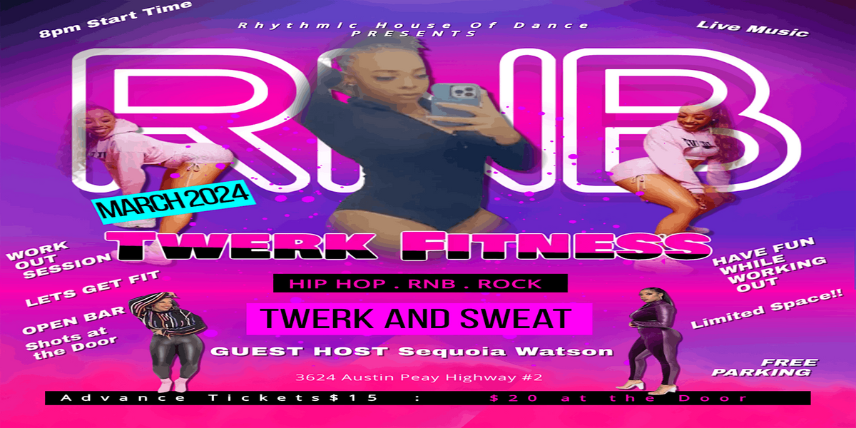 Flyer for Twerk Fitness Event showing a woman in workout clothes with the words ‘Twerk Fitness’ prominently displayed.