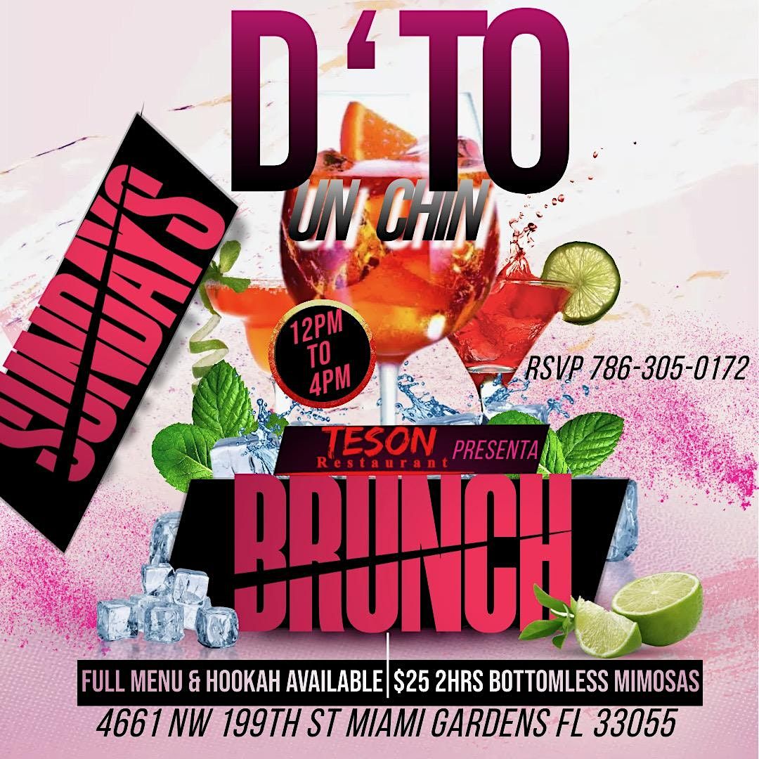 D'To Un Chin Sunday Brunch | Event in Miami Gardens | AllEvents
