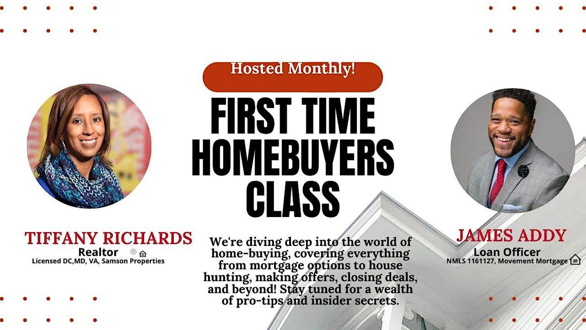 First Time Homebuyer Class GET THE KEYS IN 2024, Samson Properties Bowie, 16 March 2024