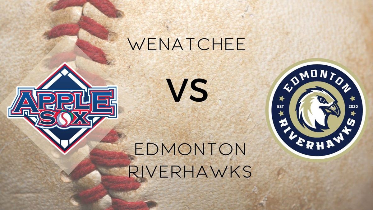 Wenatchee AppleSox vs. Edmonton Riverhawks, 21 July | Event in Wenatchee | AllEvents