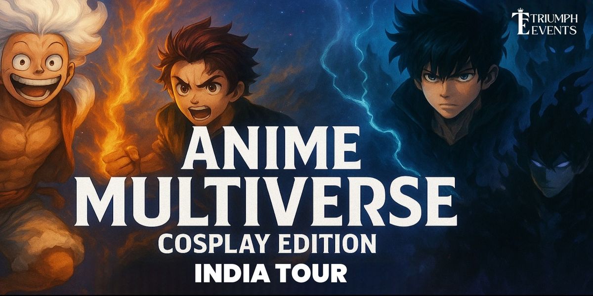 Anime Multiverse : Anime Cosplay, 14 June | Event in Guwahati | AllEvents