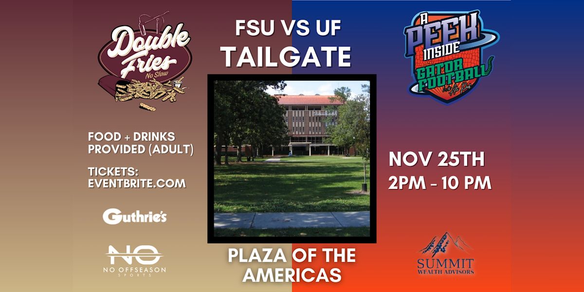 FSU Football vs Florida Game Tailgate, Plaza of the Americas