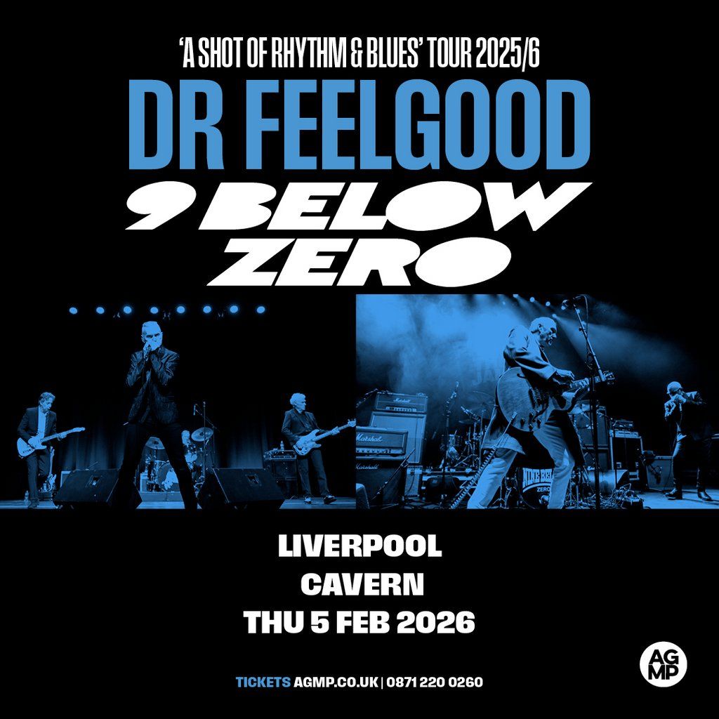 Nine Below Zero + Dr. Feelgood 'A Shot of Rhythm & Blues' Tour, 5 February | Event in Liverpool | AllEvents