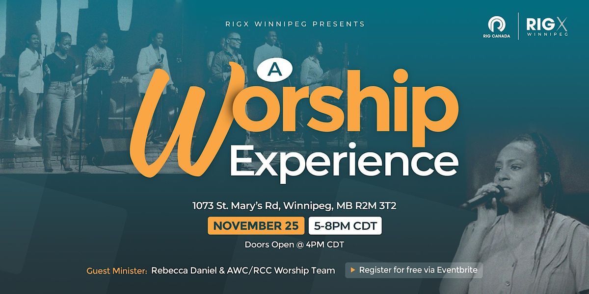 A Worship Experience, New Beginnings Church, Winnipeg, November 25 2023