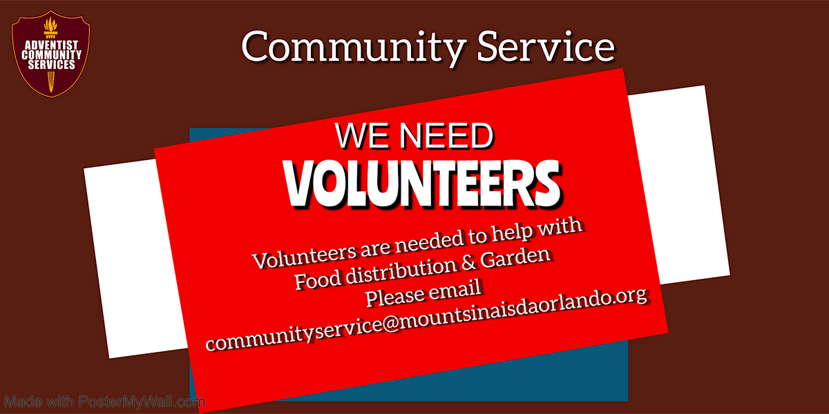Volunteers Needed for Community Service Department, Mount Sinai SDA Orlando, 3 April 2023