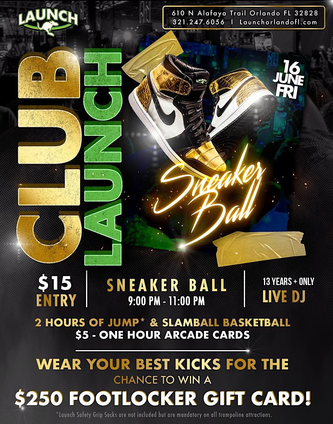 Club Launch Teen Sneaker Ball, 610 N Alafaya Trail, Orlando, 16 June