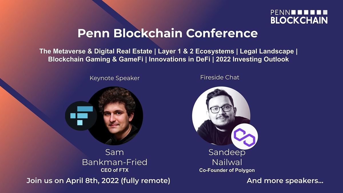 Penn Blockchain Conference, April 8 2022 Online Event AllEvents.in