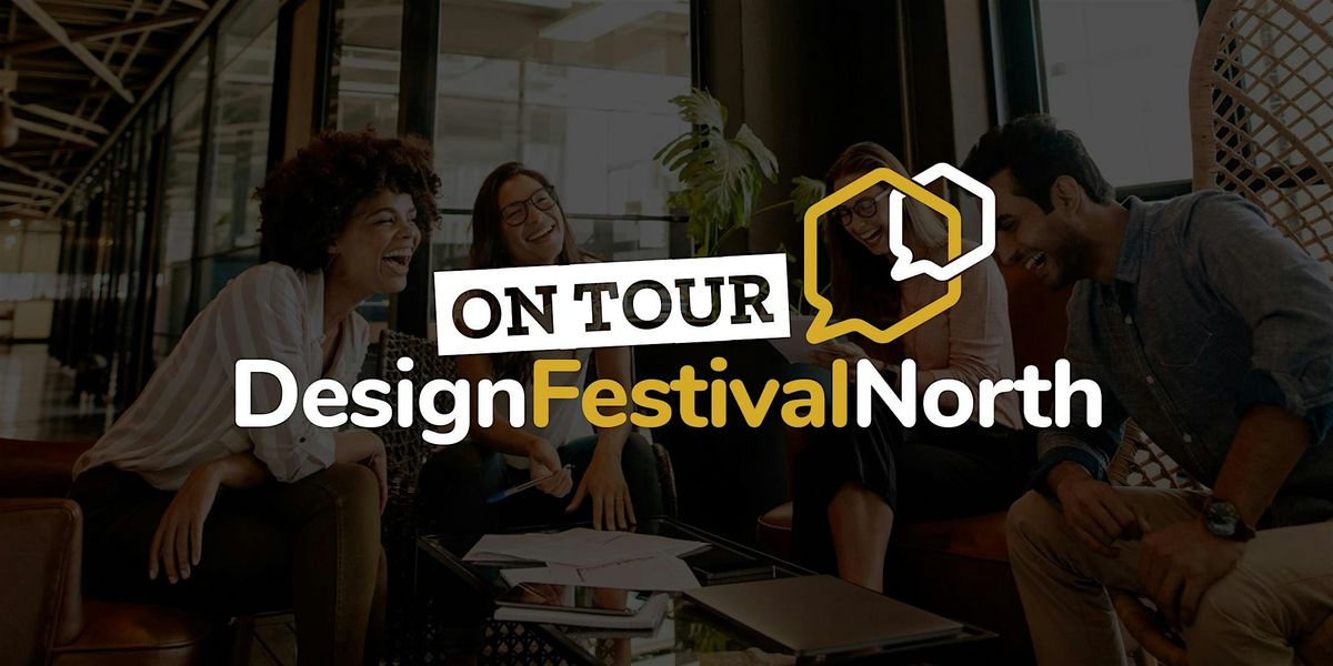 Design Festival North 2025 - Liverpool, 9 July | Event in Liverpool | AllEvents