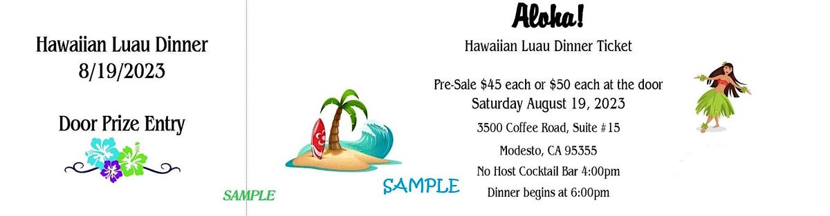 Hawaiian Luau Dinner, 3500 Coffee Rd 15 m, Modesto, 19 August 2023 ...