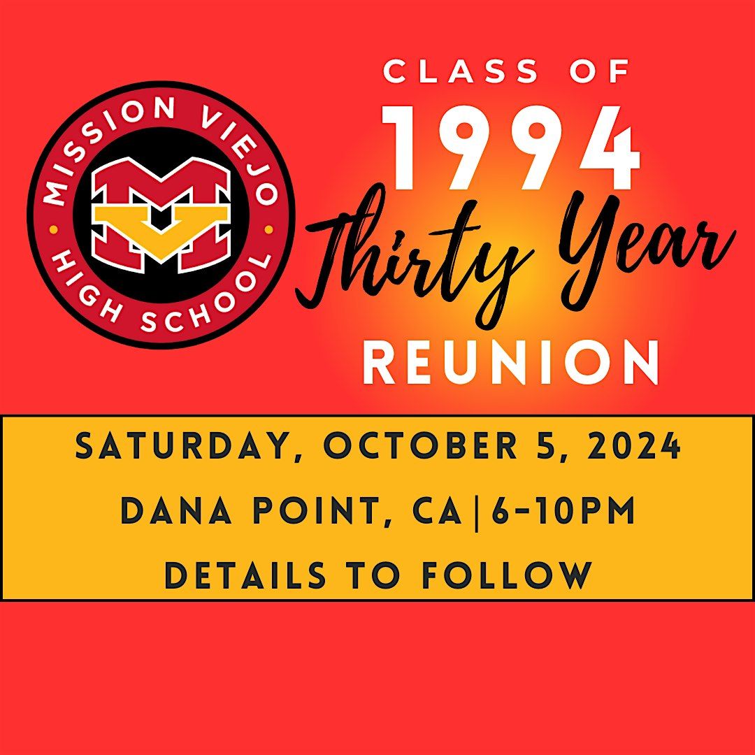 Mission Viejo High School 30th Reunion, Dana Point, 5 October 2024