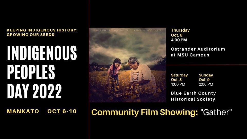 IPD Community Film Showing "Gather", Ostrander Auditorium, Mankato