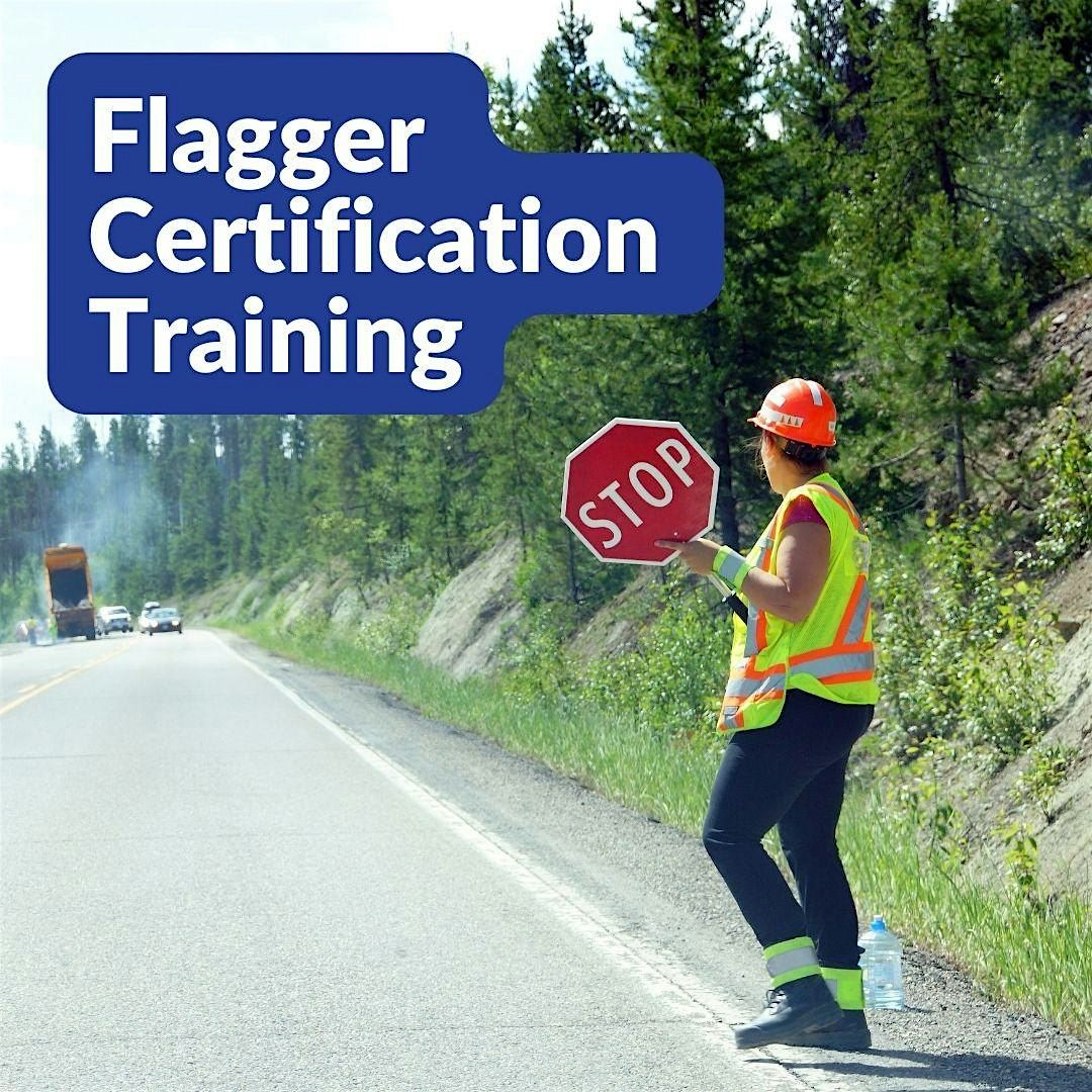 Flagger Certification Class (Raymond Campus), 14 March | Event in Raymond | AllEvents