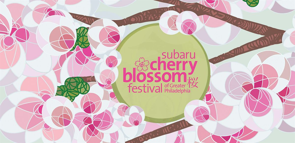 2026 Subaru Cherry Blossom Festival of Greater Philadelphia