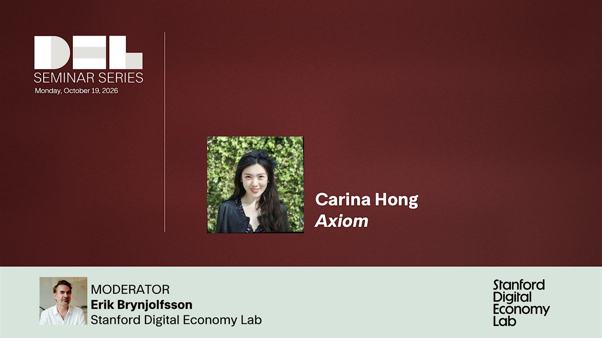 Carina Hong | Seminar, Gates Computer Science, Room 119, Stanford, 19 ...