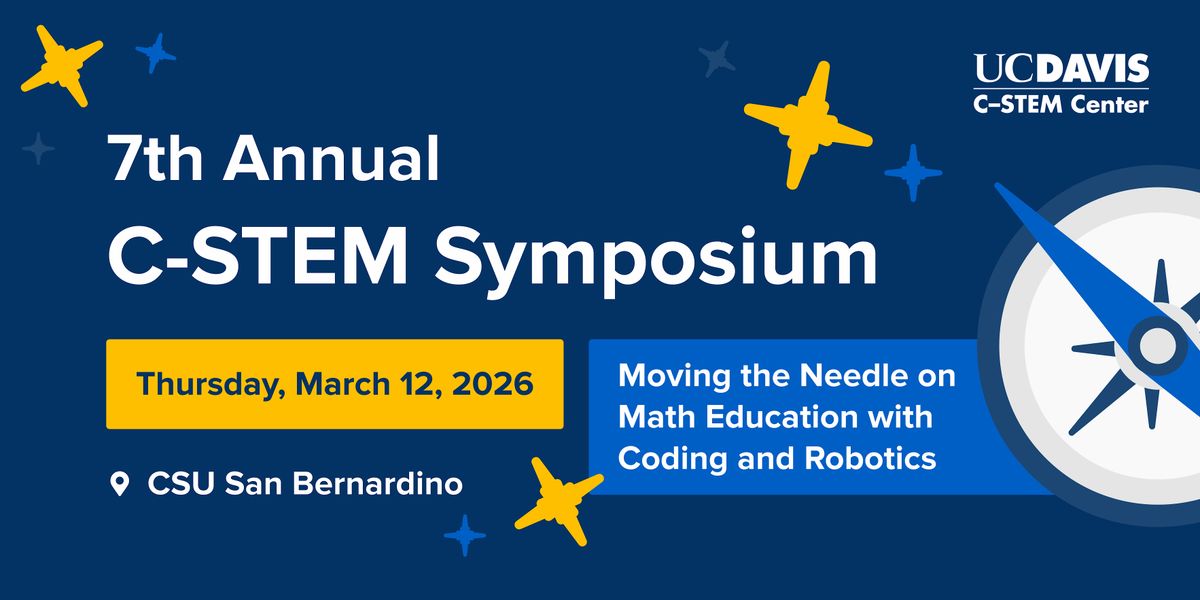 7th Annual C-STEM Symposium, 12 March | Event in San Bernardino | AllEvents