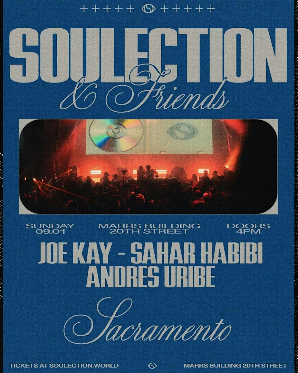 SOULECTION Block Party feat. Joe Kay, Sahar Habibi & Andres, 1 September | Event in Sacramento | AllEvents.in