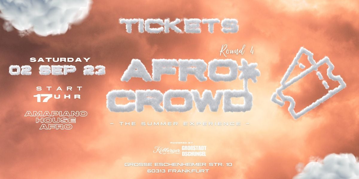 AFROCROWD ROUND4, Palais Frankfurt, Frankfurt am Main, 2 September 2023 AllEvents.in
