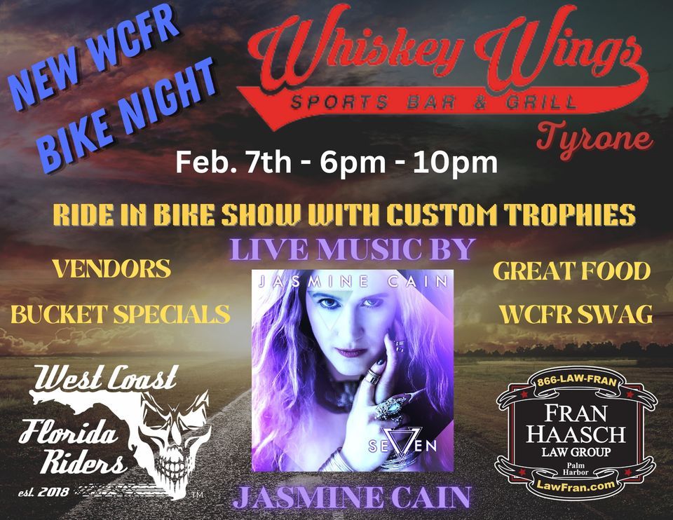 ALL NEW WCFR WHISKEY WINGS TYRONE BIKE NIGHT! FEATURING JASMINE CAIN