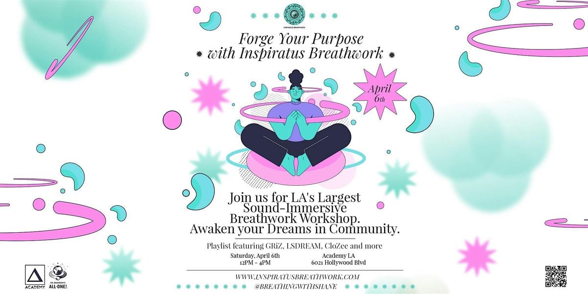 Sound Immersive Breathwork Workshop in Los Angeles Inspiratus Sound Immersive Breathwork Workshop in Los Angeles Inspiratus